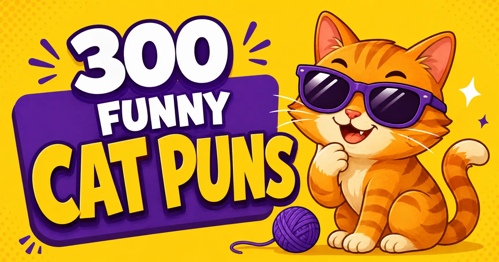 300 Funny Cat Puns for Instagram, Birthdays, Holidays, and Everyday Laughs