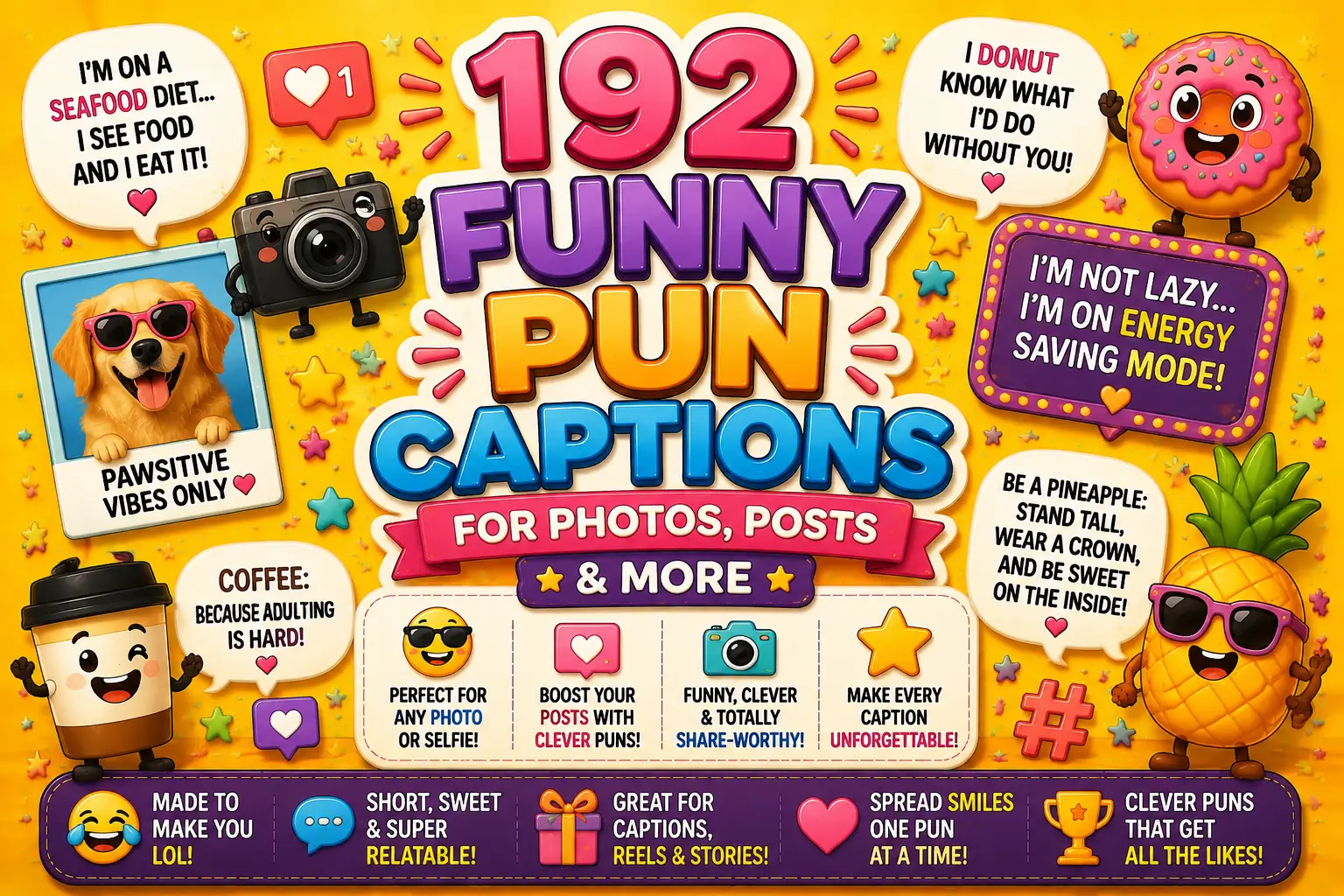 192 Funny Pun Captions for Photos, Posts & More
