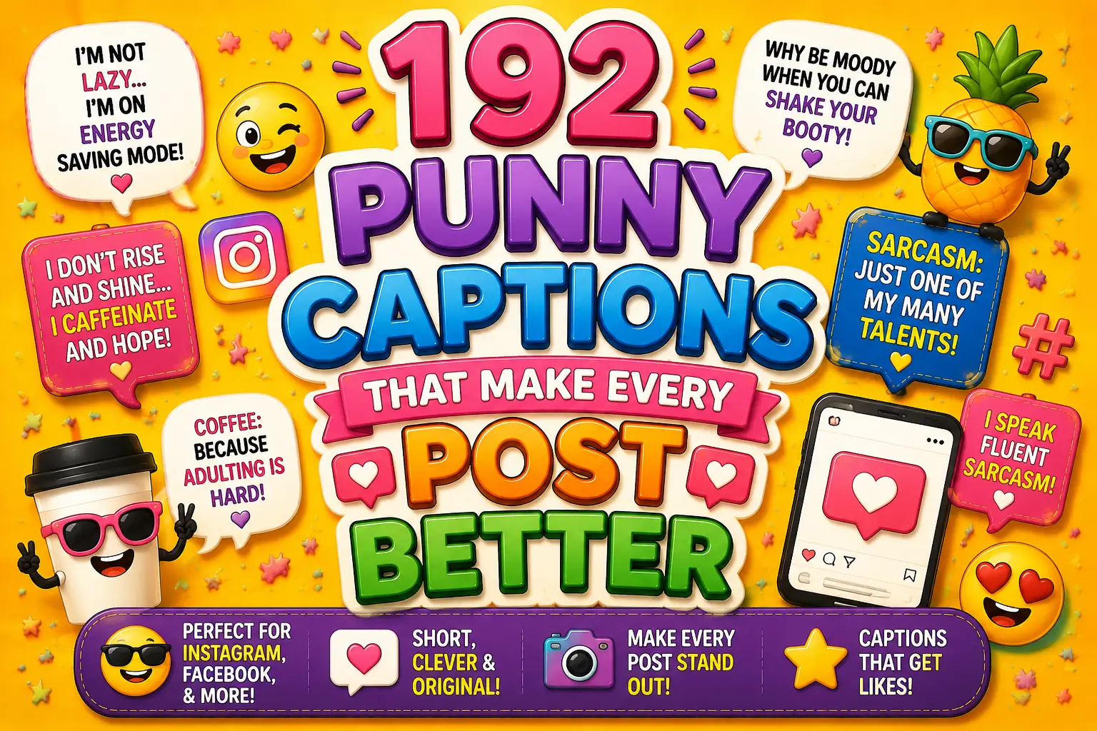 192 Punny Captions That Make Every Post Better