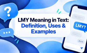 LMY Meaning in Text: Definition, Uses & Examples
