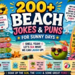 200+ Beach Jokes and Puns for Sunny Days