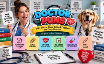 240+ Doctor Puns, Jokes & Captions for Every Occasion