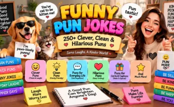 Funny Pun Jokes: 250+ Clever, Clean & Hilarious Puns