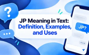 JP Meaning in Text: Definition, Examples, and Uses