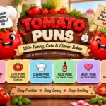 Tomato Puns: 150+ Funny, Cute & Clever Jokes
