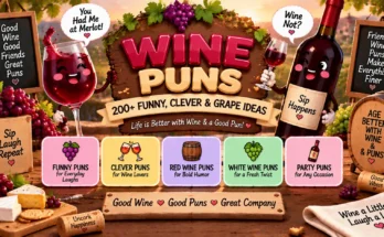 Wine Puns: 200+ Funny, Clever & Grape Ideas