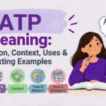 ATP Meaning in Text: Definition, Uses & Examples